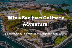 Win a San Juan Culinary Adventure!